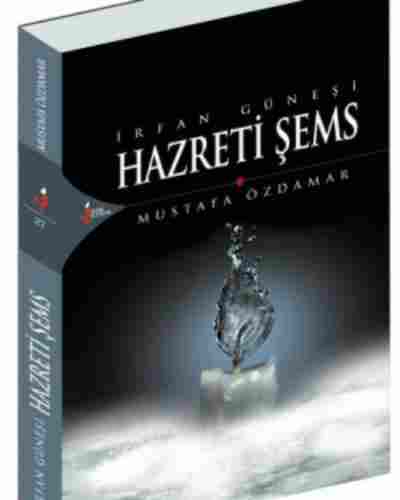 İrfan Güneşi Hazreti Şems