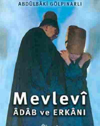 Mevlevi Adab ve Erkanı