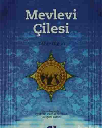 Mevlevi Çilesi