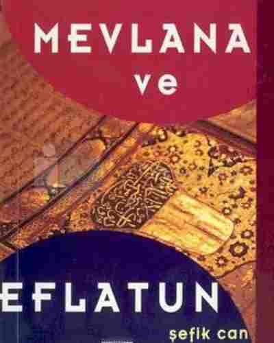 Mevlana ve Eflatun