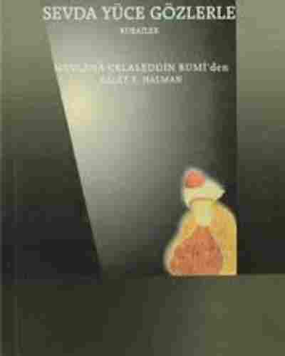 Sevda Yüce Gözlerle : Rubailer
