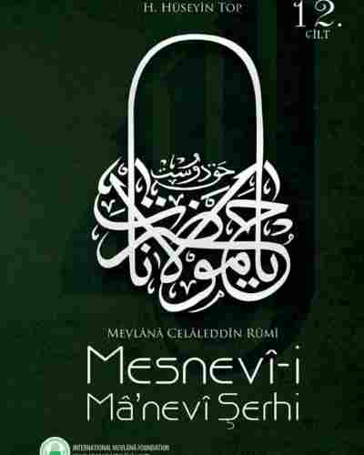 Mesnevi-i Manevi Şerhi 12. Cilt