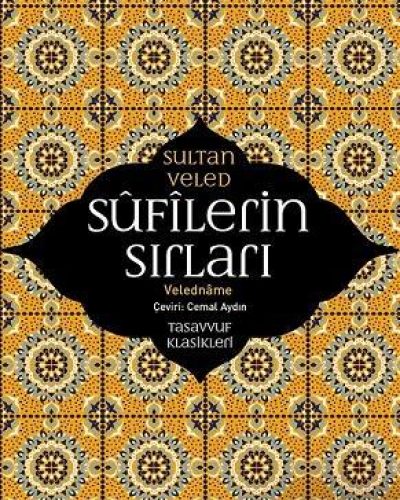 Sufilerin Sırları; Veledname
