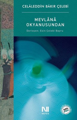 MEVLÂNÂ OKYANUSUNDAN